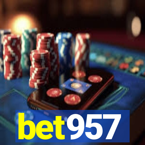 bet957