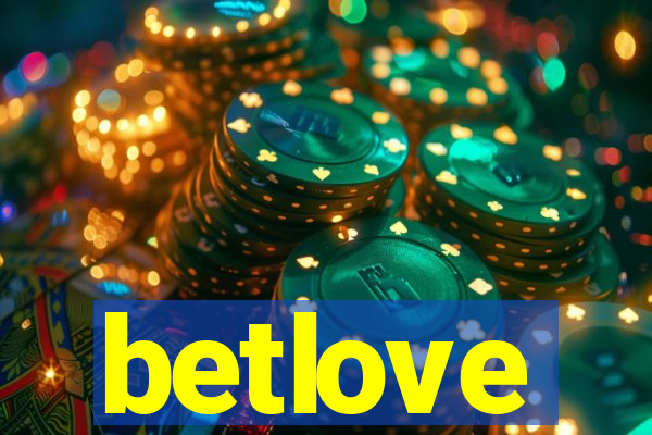 betlove