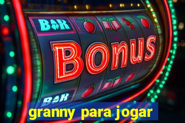 granny para jogar