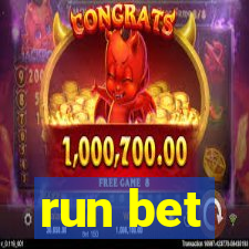 run bet