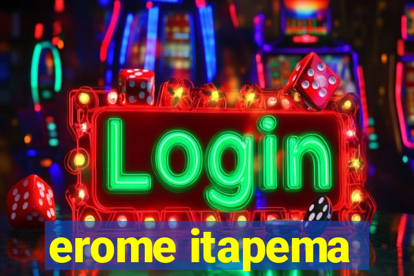 erome itapema