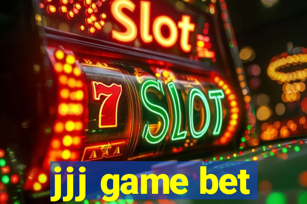 jjj game bet