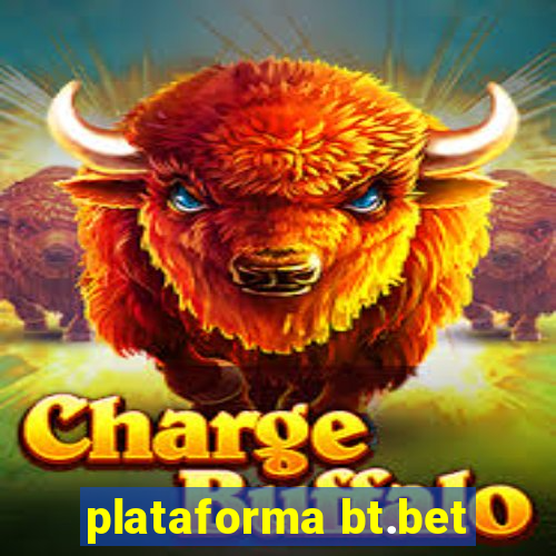 plataforma bt.bet