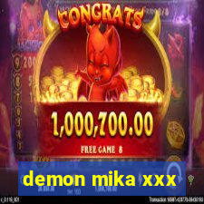 demon mika xxx