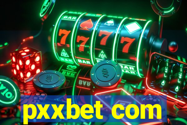 pxxbet com