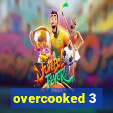 overcooked 3