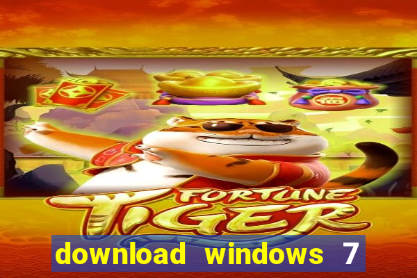 download windows 7 32 bits iso