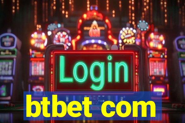 btbet com