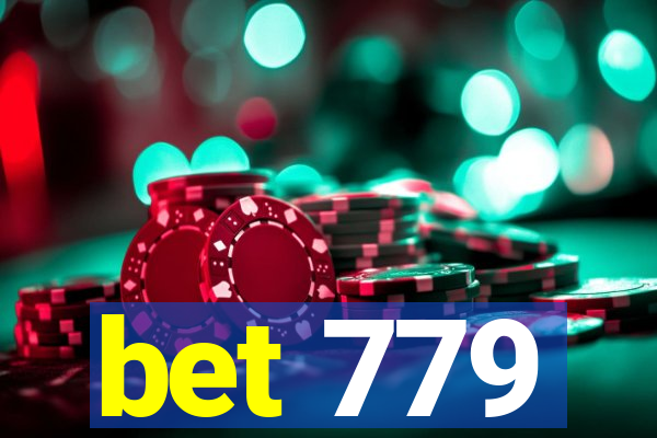 bet 779