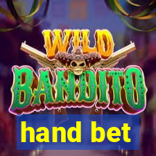 hand bet