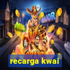 recarga kwai