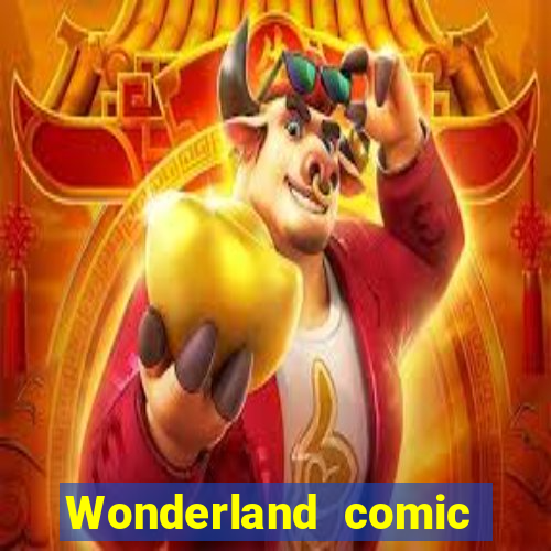 Wonderland comic studio numbers