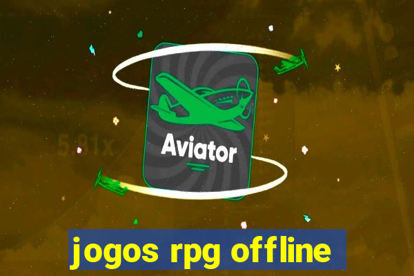 jogos rpg offline