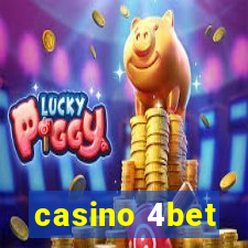 casino 4bet