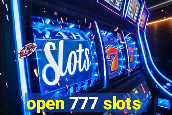 open 777 slots