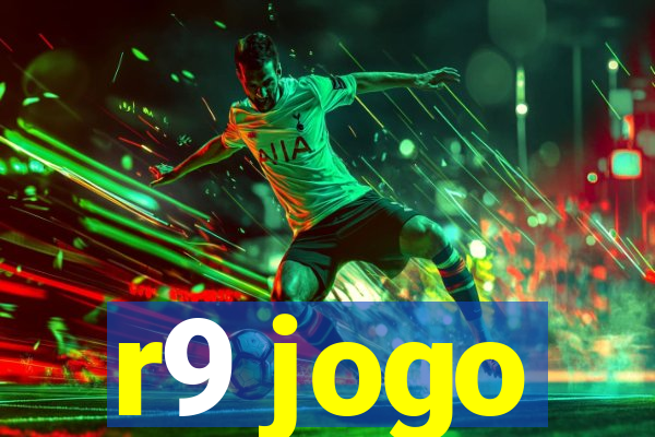 r9 jogo