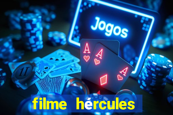 filme hércules 2014 dublado completo youtube