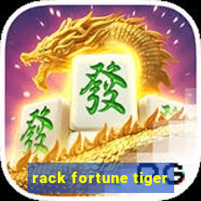 rack fortune tiger