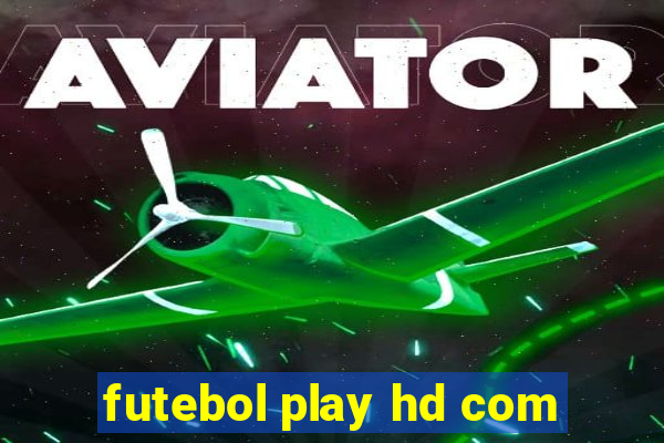 futebol play hd com