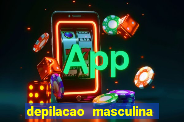 depilacao masculina porto alegre