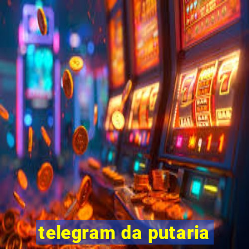 telegram da putaria