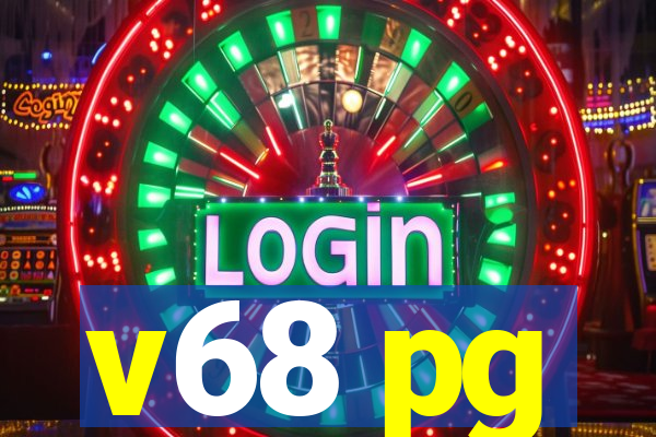 v68 pg