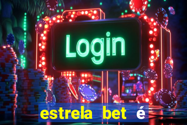 estrela bet é regulamentada no brasil