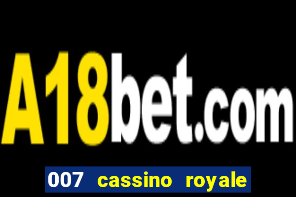 007 cassino royale dublado torrent magnet