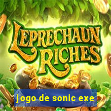 jogo de sonic exe