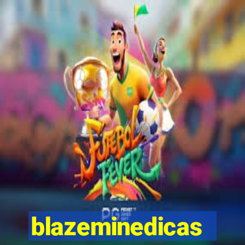 blazeminedicas