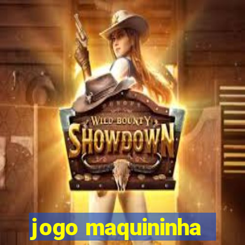 jogo maquininha