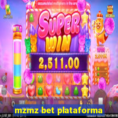 mzmz bet plataforma