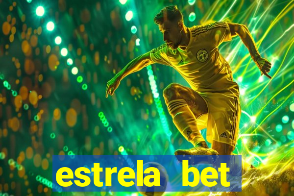 estrela bet convidar amigo