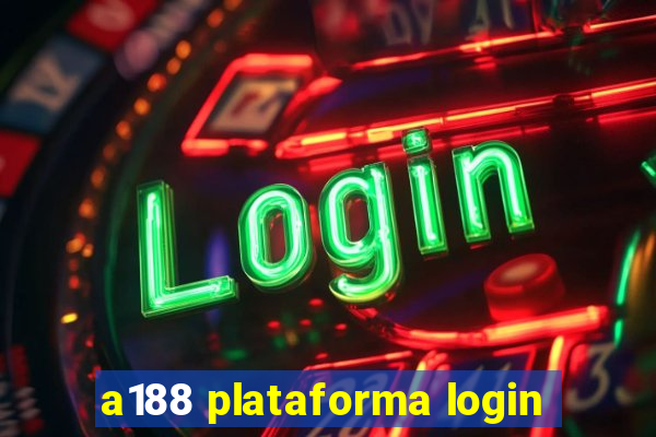 a188 plataforma login