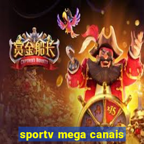 sportv mega canais