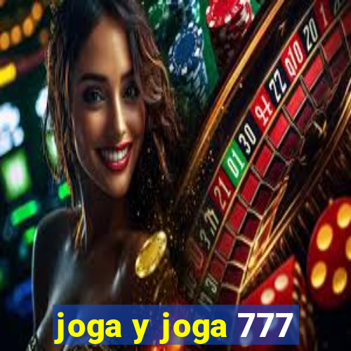 joga y joga 777