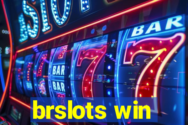 brslots win