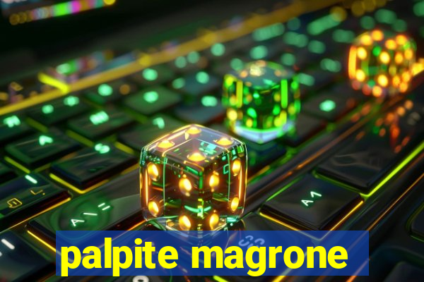 palpite magrone