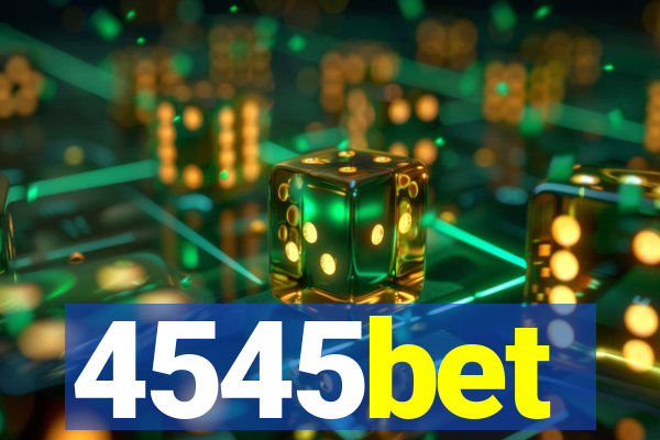 4545bet