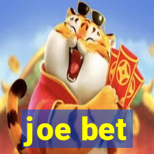 joe bet