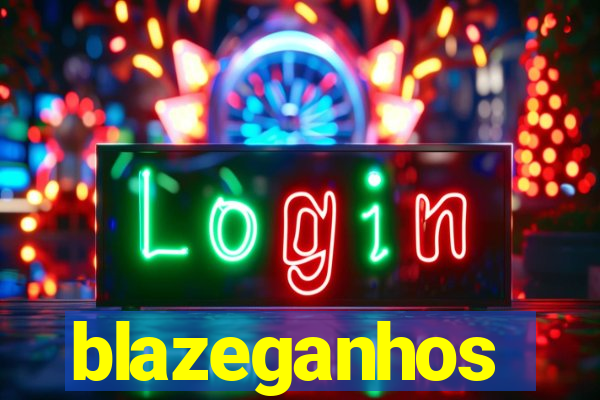 blazeganhos