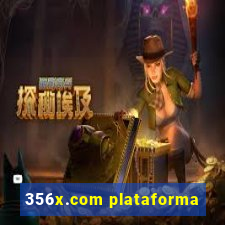 356x.com plataforma