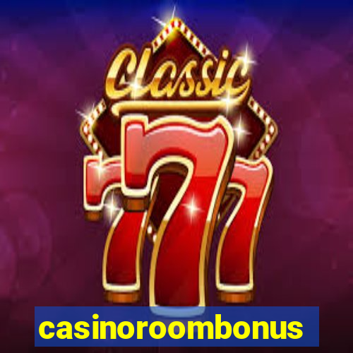 casinoroombonus