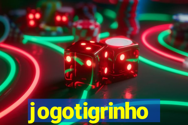 jogotigrinho