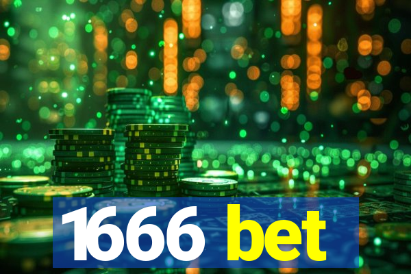 1666 bet