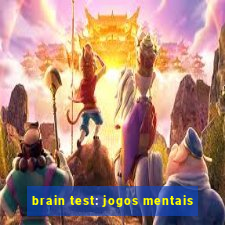 brain test: jogos mentais