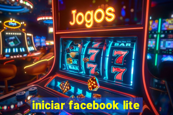 iniciar facebook lite