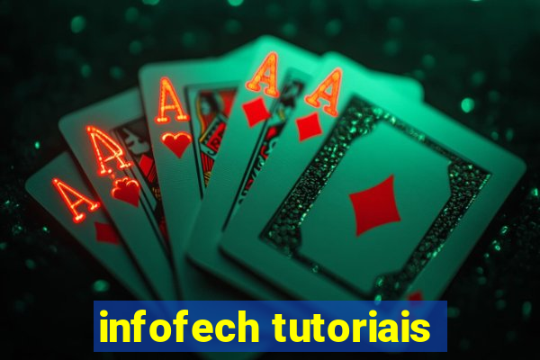 infofech tutoriais