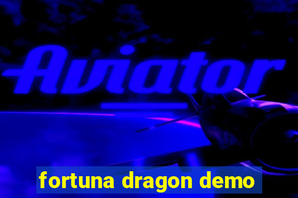 fortuna dragon demo