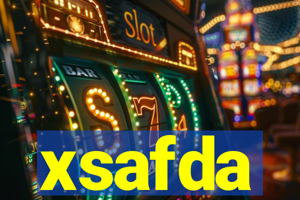 xsafda